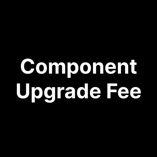 Component Upgrade Fee